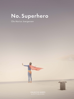 No Superhero - Ole Marius Joergesen