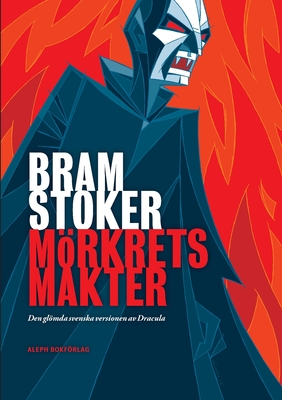 Mörkrets makter - Bram Stoker