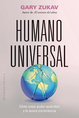 Humano Universal - Gary Zukav