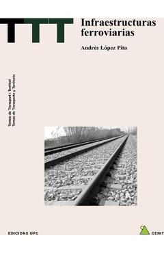 Coperta cărții 'Infraestructuras Ferroviarias - Andrs Lpez Pita'