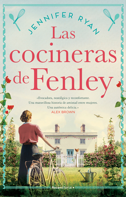 Las Cocineras de Fenley / The Kitchen Front - Jennifer Ryan