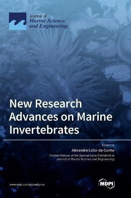 New Research Advances on Marine Invertebrates - Alexandre Lobo-da-cunha