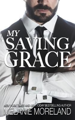 My Saving Grace: Alternate Cover - Melanie Moreland