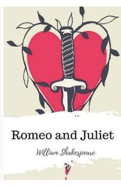 Coperta cărții 'Romeo and Juliet - William Shakespeare'