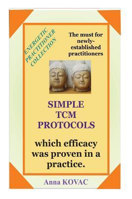 Simple TCM Protocols - Anna Kovac