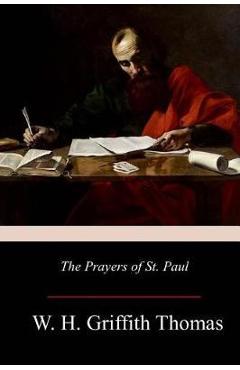Coperta cărții 'The Prayers of St. Paul - W. H. Griffith Thomas'