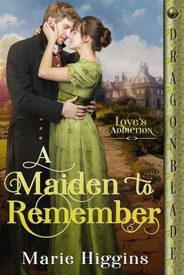 A Maiden to Remember - Marie Higgins