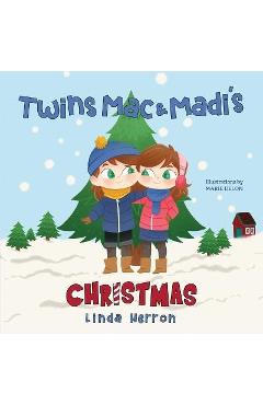 Coperta cărții 'Twins Mac & Madi's Christmas - Linda Herron'