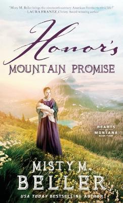 Honor's Mountain Promise - Misty M. Beller