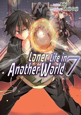 Loner Life in Another World Vol. 7 (Manga) - Shoji Goji