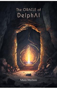 Coperta cărții 'The Oracle of DelphAI - Arturo Martinini'