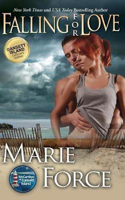 Falling for Love: Gansett Island Series, Book 4 - Marie Force