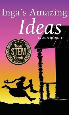 Inga's Amazing Ideas - Ann Rubino