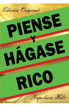 Piense Y Hágase Rico - Edición Original - Napoleon Hill