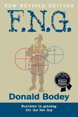 F.N.G., Revised Edition - Donald Bodey