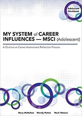 My System of Career Influences -- Msci (Adolescent): Workbook - Mary Mcmahon