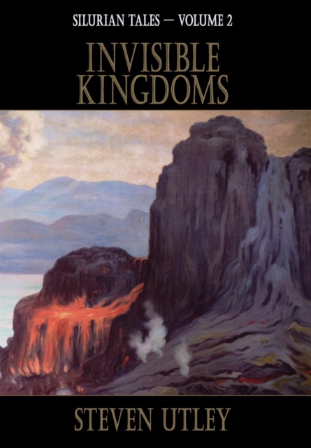 Invisible Kingdoms - Steven Utley