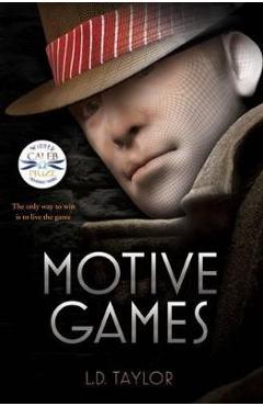 Poza produsului Motive Games - L. D. Taylor