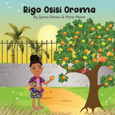 Rigo Osisi Oroma - Ijeoma Nwosu