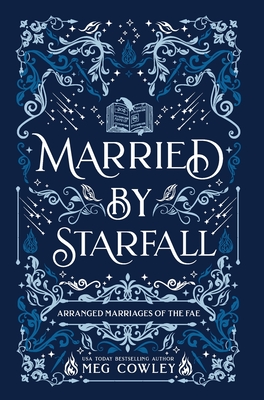 Married By Starfall - Meg Cowley