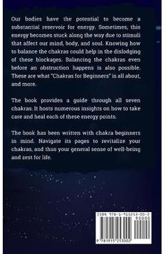 Coperta cărții 'Chakras for Beginners: The Complete Guide to Awaken and Balance your Chakras, Learn to Chakra Meditation Techniques of'