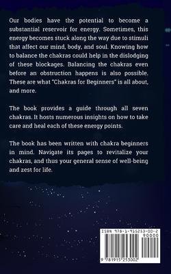 Coperta cărții 'Chakras for Beginners: The Complete Guide to Awaken and Balance your Chakras, Learn to Chakra Meditation Techniques of'