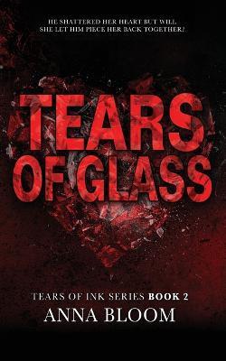 Tears of Glass - Anna Bloom