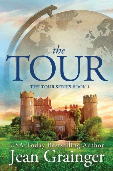 The Tour: The Tour Series Book 1 - Jean Grainger