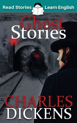 Ghost Stories: CEFR level B1 (ELT Graded Reader) - Karen Kovacs