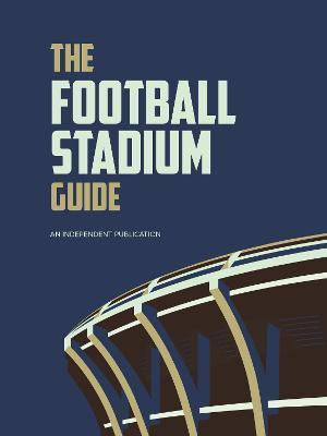 The Football Stadium Guide - Peter Rogers