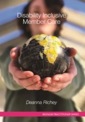Coperta cărții 'Disability Inclusive Member Care - Deanna Richey'