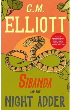 Poza produsului Sibanda and the Night Adder - C. M. Elliott