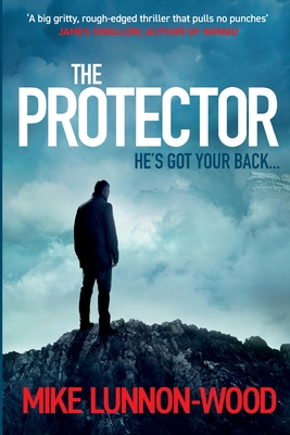 The Protector - Mike Lunnon-wood