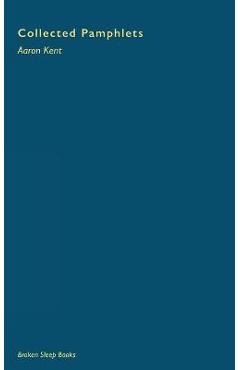 Coperta cărții 'Collected Pamphlets - Aaron Kent'