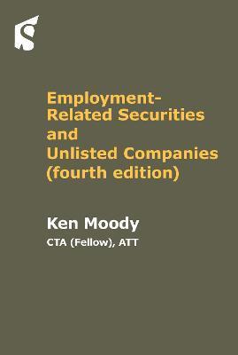 Employment Related Securities and Unlisted Companies - Ken Moody