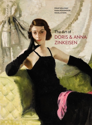 The Art of Doris and Anna Zinkeisen - Philip Kelleway