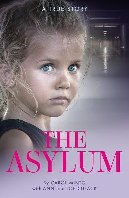 The Asylum - Carol Minto