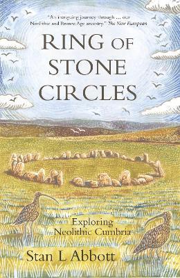 Ring of Stone Circles - Stan Abbott
