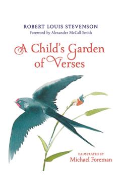 A Child's Garden of Verses - Michael Foreman