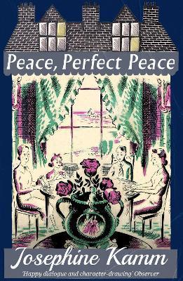 Coperta cărții 'Peace, Perfect Peace - Josephine Kamm'