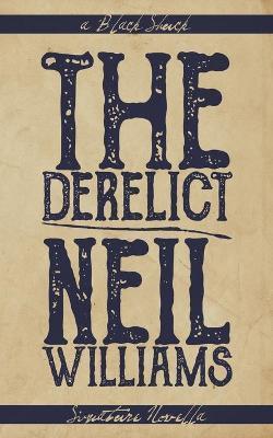 Coperta cărții 'The Derelict - Neil Williams'