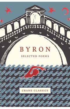 Byron: Selected Poems - George Gordon Byron 