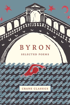 Byron: Selected Poems - George Gordon Byron