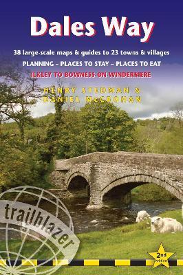 Dales Way: British Walking Guide: 38 Large-Scale Walking Maps (1:20,000) & Guides to 33 Towns & Villages - Planning, Places to St - Henry Stedman