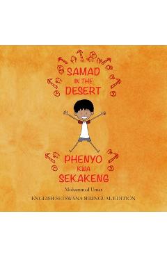 Poza produsului Samad in the Desert. English-Setswana Bilingual Edition - Mohammed Umar