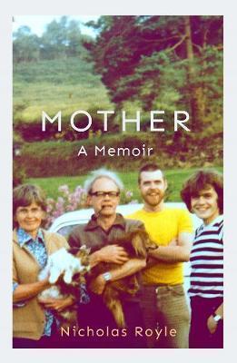 Mother: A Memoir - 
