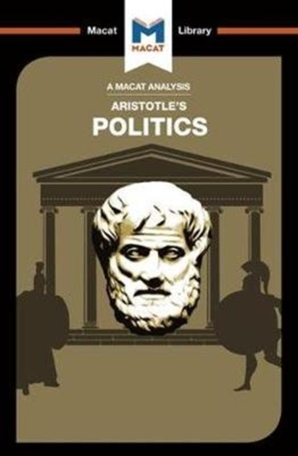 An Analysis of Aristotle's Politics: Politics - Katherine Berrisford