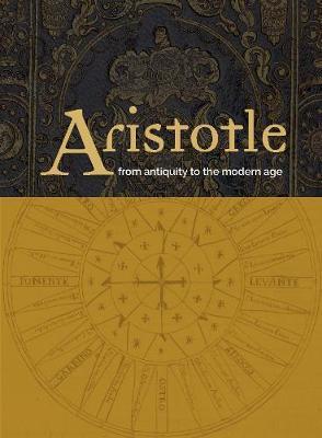 Aristotle: From Antiquity to the Modern Era - Barbara Scalvini