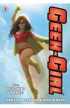 Coperta cărții 'Geek-Girl: Lightning Strikes! - Sam Johnson'