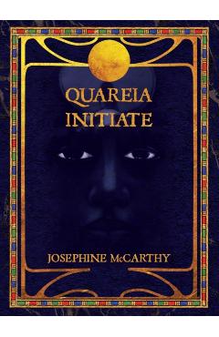 Quareia Initiate - Josephine Mccarthy